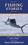 The Best Fishing Stories Ever Told - 9781616080563 by Nick Lyons, David Halberstam, 9781616080563