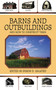 Barns and Outbuildings (And How to Construct Them) by Byron D. Halsted, 9781616081959
