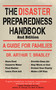 The Disaster Preparedness Handbook (A Guide for Families) by Arthur T. Bradley, 9781616083878