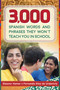 3,000 Spanish Words and Phrases They Won't Teach You in School - 9781510725362 by Eleanor Hamer, Fernando Díez de Urdanivia, 9781510725362