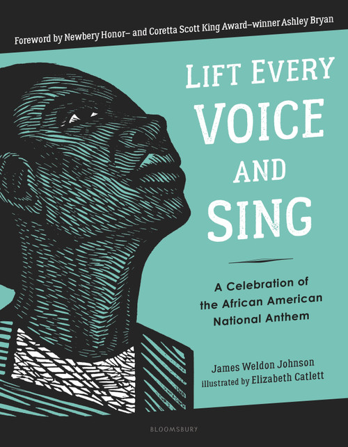 Lift Every Voice and Sing by James Weldon Johnson, James Weldon Johnson, 9781681199559