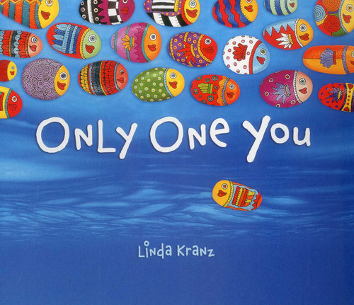 Only One You - 9781589797482 by Linda Kranz
