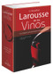 Pequeño Larousse de los Vinos by Michel Dovaz, Rupert Hsterok, 9789702217534