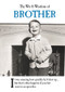 The Wit & Wisdom of Brother by Emotional Rescue, 9781787413375
