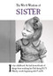 The Wit & Wisdom of Sister by Emotional Rescue, 9781787413382