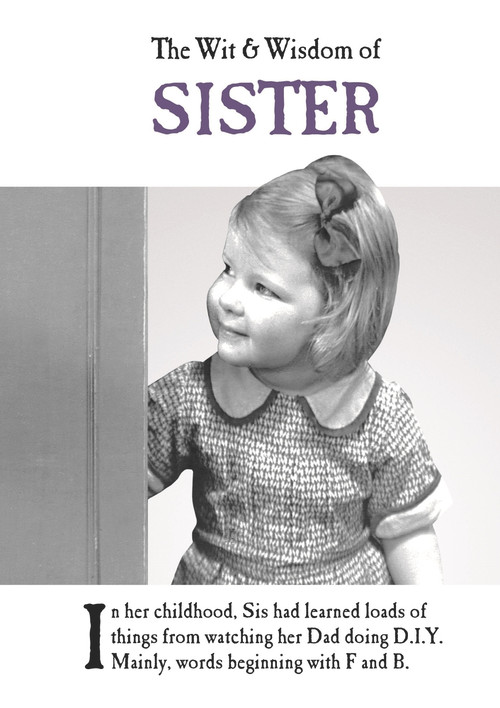 The Wit & Wisdom of Sister by Emotional Rescue, 9781787413382