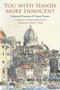 You with Hands More Innocent (Selected Poems of Vesna Parun) by Vesna Parun, 9781550967296