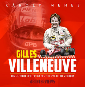 Villenue (His Untold Life from Berthierville to Zolder) by Karoly Mehes, 9781785314582