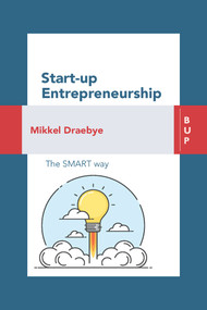 Start-up Entrepreneurship (The SMART way) by Mikkel Draebye, 9788885486713