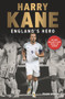Harry Kane (England's Hero) by Frank Worrall, 9781789460445