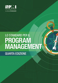 The Standard for Program Management - Fourth Edition (ITALIAN) by Project Management Institute, 9781628255898