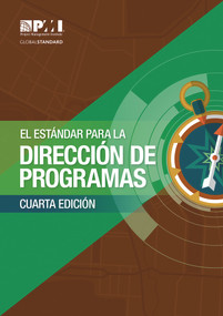 The Standard for Program Management - Fourth Edition (SPANISH) by Project Management Institute, 9781628255737