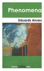Phenomena by Eduards Aivars, 9781912109098