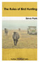 The Rules of Bird-Hunting by Eeva Park, 9781912109081