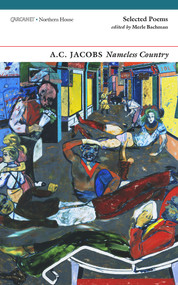 Nameless Country (Selected Poems) by A. C. Jacobs, Merle Bachman, Anthony Rudolf, 9781784106751