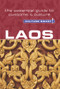 Laos - Culture Smart! (The Essential Guide to Customs & Culture) by Nada Matas-Runquist, Culture Smart!, 9781857338805
