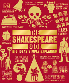 The Shakespeare Book (Big Ideas Simply Explained) - 9781465481245 by DK, 9781465481245
