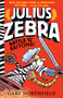 Julius Zebra: Battle with the Britons! - 9781536206364 by Gary Northfield, Gary Northfield, 9781536206364