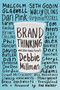 Brand Thinking and Other Noble Pursuits by Debbie Millman, Rob Walker, 9781621532477