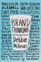 Brand Thinking and Other Noble Pursuits by Debbie Millman, Rob Walker, 9781621532477