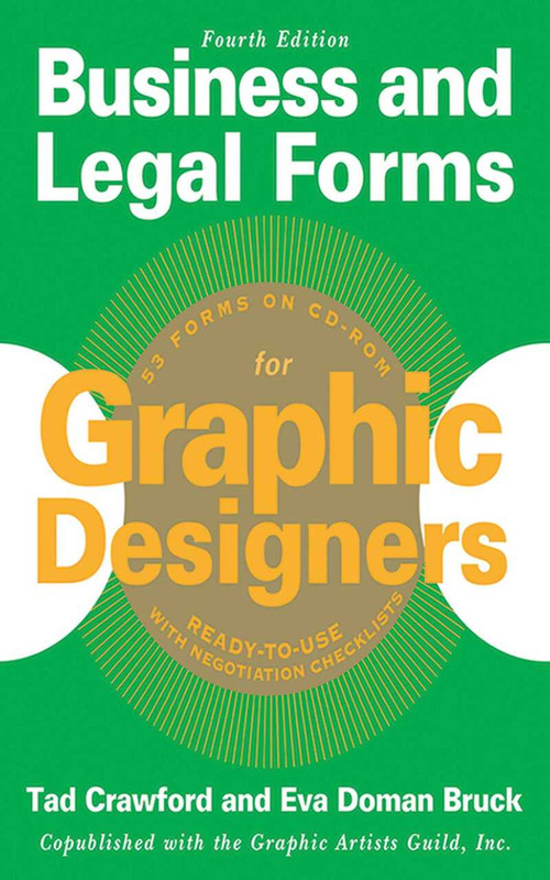Business and Legal Forms for Graphic Designers by Eva Doman Bruck, Tad Crawford, 9781621532491