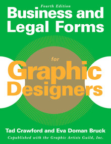Business and Legal Forms for Graphic Designers by Eva Doman Bruck, Tad Crawford, 9781621532491