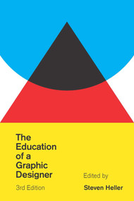 The Education of a Graphic Designer - 9781621534839 by Steven Heller, 9781621534839