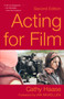 Acting for Film (Second Edition) by Cathy Haase, Ian McKellen, 9781621536642