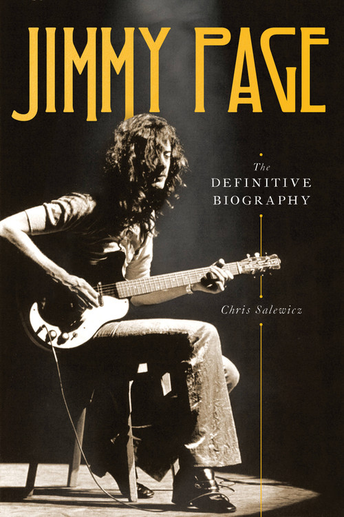 Jimmy Page (The Definitive Biography) by Chris Salewicz, 9780306845383
