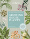 The Kew Gardener's Guide to Growing House Plants (The art and science to grow your own house plants) by Kay Maguire, Royal Botanic Gardens, Kew, Jason Ingram, 9780711240001