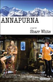 Annapurna (A Play) by Sharr White, 9781468309522