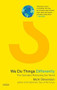 We Do Things Differently (The Outsiders Rebooting Our World) by Mark Stevenson, 9781468315837