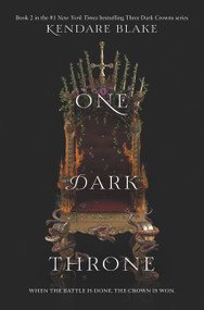 One Dark Throne - 9780062385475 by Kendare Blake, 9780062385475