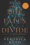 The Fates Divide - 9780062426963 by Veronica Roth, 9780062426963