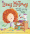 Lizzy McTizzy and the Busy Dizzy Day by Sarah Weeks, Lee Wildish, 9780062442055