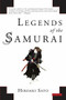 Legends of the Samurai by Hiroaki Sato, 9781590207307