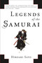 Legends of the Samurai (A History of Warriors) by Hiroaki Sato, 9781590207307