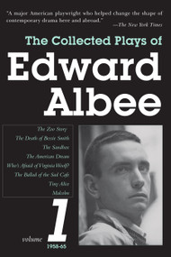 The Collected Plays of Edward Albee, Volume 1 (1958-1965) by Edward Albee, 9781585678846