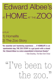 At Home at the Zoo: Homelife and The Zoo Story (Two Plays) by Edward Albee, 9781590205242