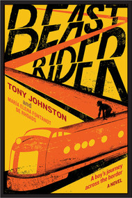 Beast Rider (A Novel) by Tony Johnston, María Elena Fontanot de Rhoads, 9781419733635