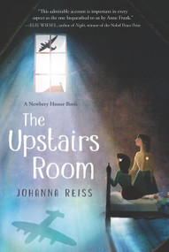 The Upstairs Room - 9780062849809 by Johanna Reiss, 9780062849809