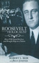 Roosevelt and the Holocaust (How FDR Saved the Jews and Brought Hope to a Nation) by Robert L. Beir, Brian Josepher, 9781620876268