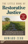 The Little Book of Restorative Justice (Revised and Updated) - 9781561488230 by Howard Zehr, 9781561488230
