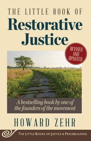 The Little Book of Restorative Justice (Revised and Updated) - 9781561488230 by Howard Zehr