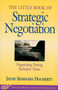 Little Book of Strategic Negotiation (Negotiating During Turbulent Times) by Jayne Seminare Docherty, 9781561484287