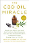 The CBD Oil Miracle by Laura Lagano, 9781250202253