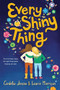 Every Shiny Thing - 9781419733772 by Cordelia Jensen, Laurie Morrison, 9781419733772