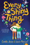 Every Shiny Thing - 9781419733772 by Cordelia Jensen, Laurie Morrison, 9781419733772
