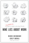 Nine Lies About Work (A Freethinking Leader's Guide to the Real World) by Marcus Buckingham, Ashley Goodall, 9781633696303