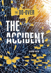 The Accident - 9781541545472 by Glasko Klein, 9781541545472